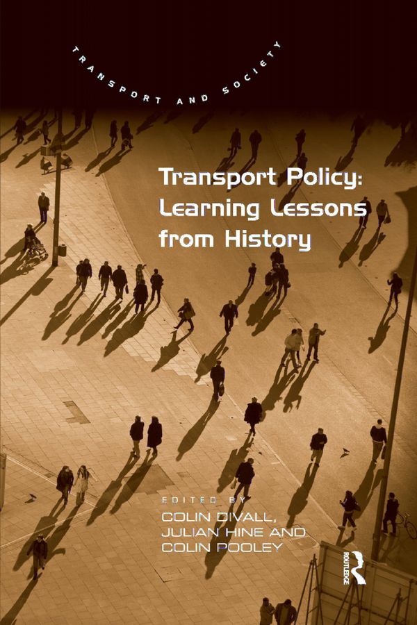 Transport Policy: Learning Lessons from History | 1:a upplagan