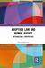 Adoption Law and Human Rights