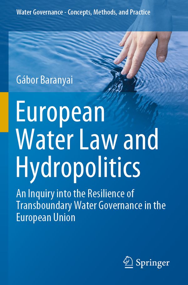 European Water Law and Hydropolitics | 1:a upplagan