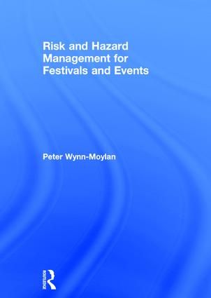 Risk and Hazard Management for Festivals and Events | 1:a upplagan