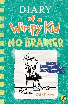 Diary of a Wimpy Kid: No Brainer (Book 18) | 0:e upplagan