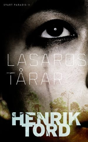 Lasaros tårar | 1:a upplagan