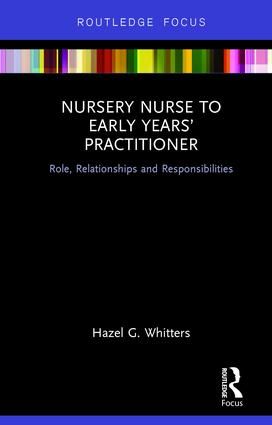 Nursery Nurse to Early Years’ Practitioner | 1:a upplagan