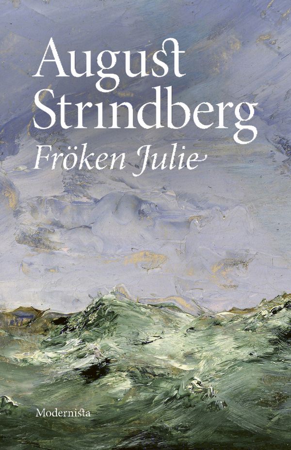 Fröken Julie | 0:e upplagan