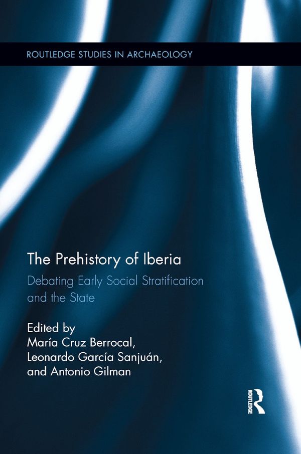 The Prehistory of Iberia | 1:a upplagan