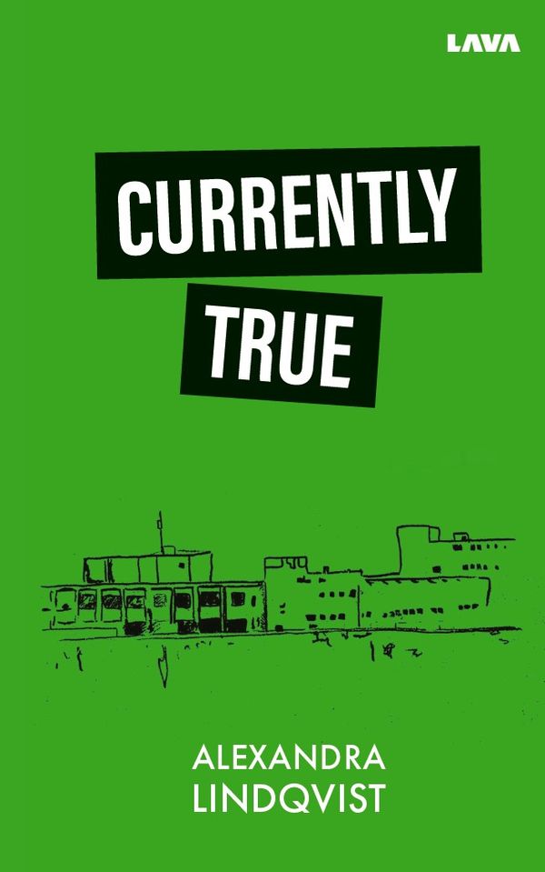 Currently True | 0:e upplagan