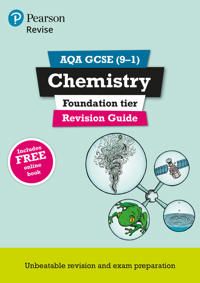 Revise AQA GCSE Chemistry Foundation Revision Guide | 0:e upplagan
