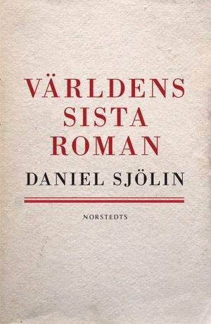 Världens sista roman | 1:a upplagan