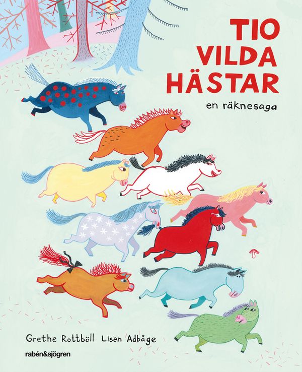 Tio vilda hästar : en räknesaga | 2:a upplagan