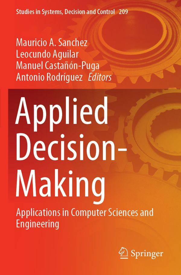 Applied Decision-Making: Applications in Computer Sciences and Engineering | 1:a upplagan