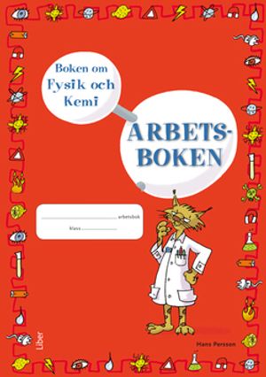 Boken om fysik och kemi Arbetsbok | 1:a upplagan