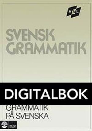 Målgrammatiken Svensk grammatik på svenska Digitalbok | 1:a upplagan