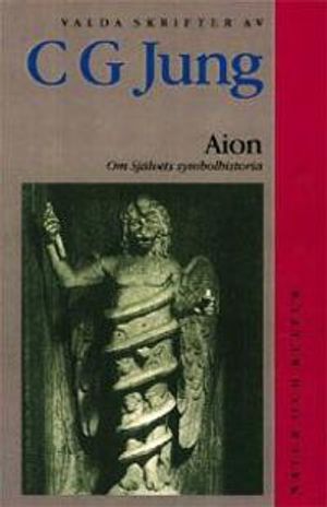 Aion : Om Självets symbolhistoria | 1:a upplagan