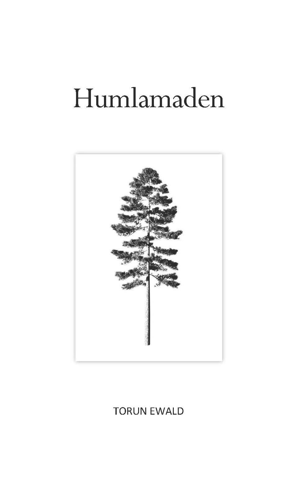 Humlamaden - Torun Ewald - Upplaga 1