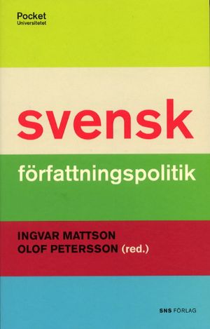 Svensk författningspolitik | 1:a upplagan