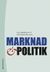 Marknad & politik