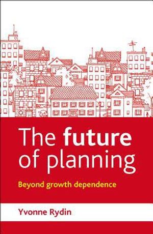 Future of planning - beyond growth dependence