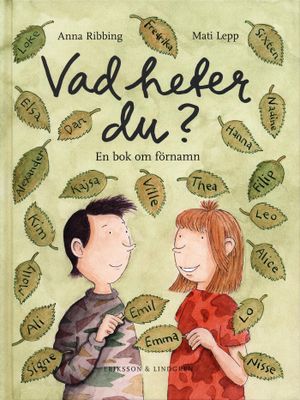 Vad heter du? En bok om förnamn | 1:a upplagan