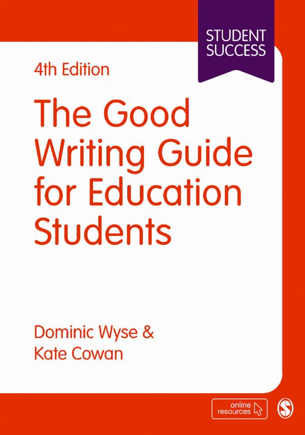 The Good Writing Guide for Education Students | 4:e upplagan