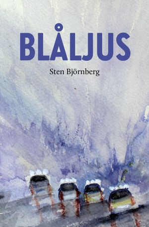 Blåljus | 1:a upplagan