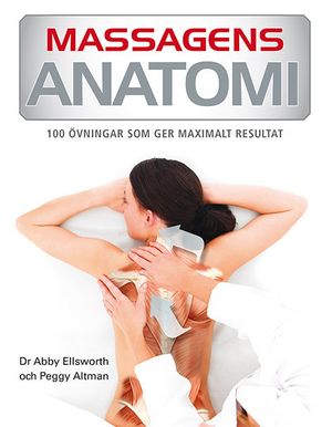 Massagens anatomi | 1:a upplagan