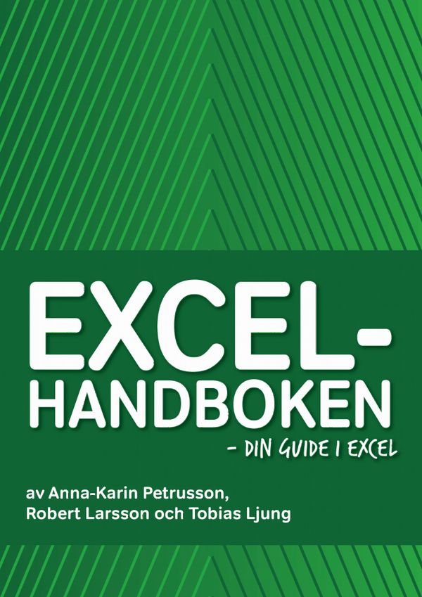 Excelhandboken - din guide i Excel | 4:e upplagan