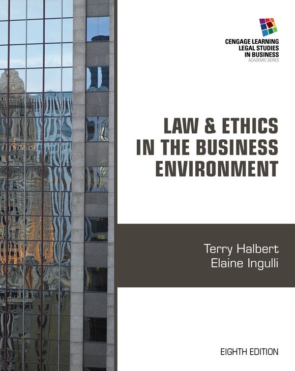 Law and Ethics in the Business Environment | 8:e upplagan