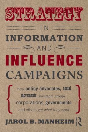Strategy in Information and Influence Campaigns | 0:e upplagan