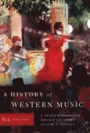 A History of Western Music | 3:e upplagan