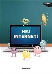 Hej Internet! - Lärarbok | 1:a upplagan