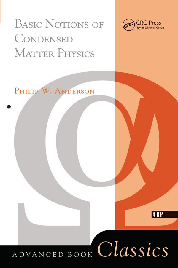 Basic Notions Of Condensed Matter Physics | 1:a upplagan
