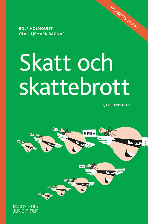 Skatt och skattebrott | 4:e upplagan