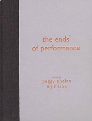 The Ends of Performance