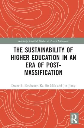 The Sustainability of Higher Education in an Era of Post-Massification | 1:a upplagan