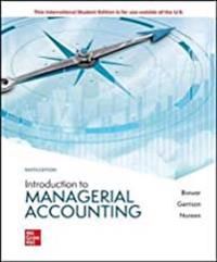 Introduction to Managerial Accounting ISE | 9:e upplagan