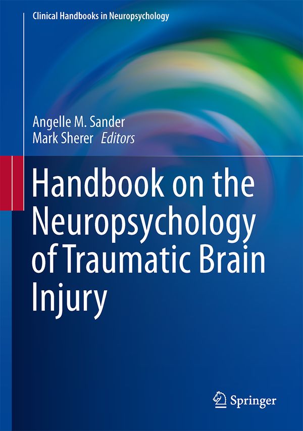 Handbook on the Neuropsychology of Traumatic Brain Injury | 1:a upplagan