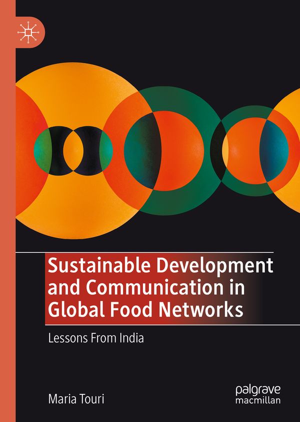 Sustainable Development and Communication in Global Food Networks | 1:a upplagan