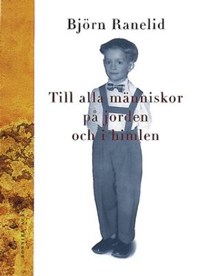 Till alla människor på jorden och i himlen