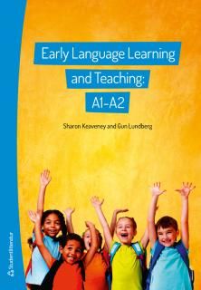 Early language learning and teaching: A1-A2 | 1:a upplagan