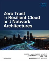 Zero Trust in Resilient Cloud and Network Architectures | 0:e upplagan