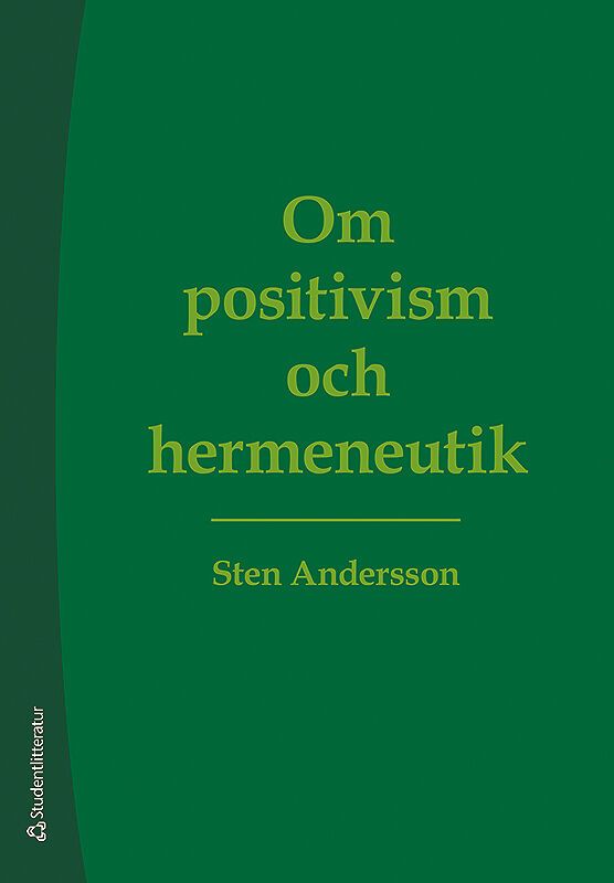 Om positivism och hermeneutik | 1:a upplagan