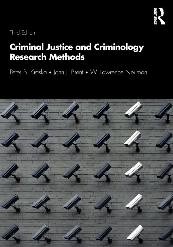 Criminal Justice and Criminology Research Methods | 3:e upplagan