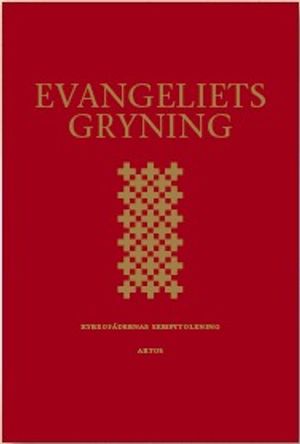 Evangeliets gryning : kyrkofädernas skrifttolkning : utläggningar av de gammaltestamentliga läsningarna i 2002 års Evangeliebok