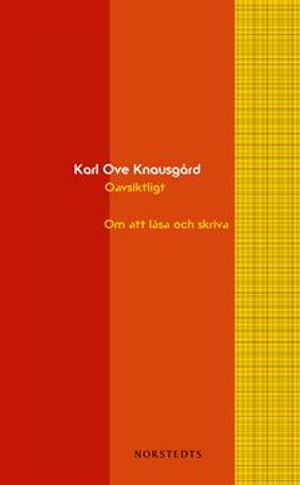 Oavsiktligt : Om att läsa och skriva | 1:a upplagan