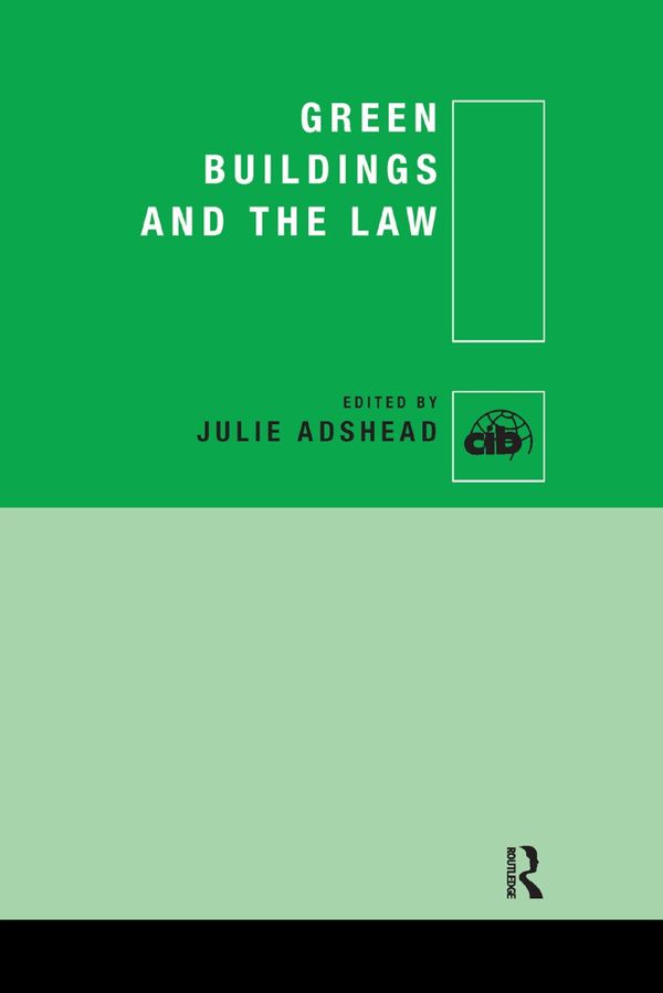 Green Buildings and the Law | 1:a upplagan