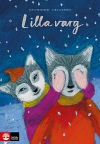 Lilla varg | 1:a upplagan