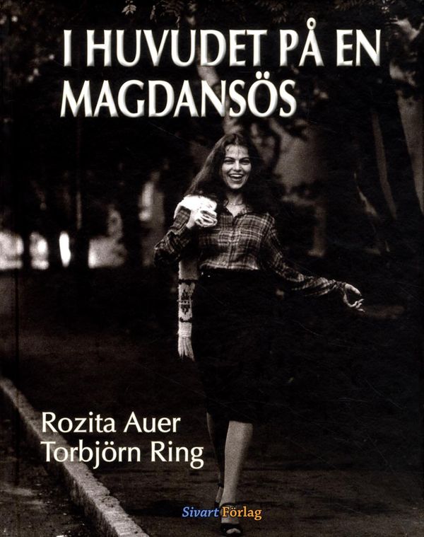 I huvudet på en magdansös | 1:a upplagan