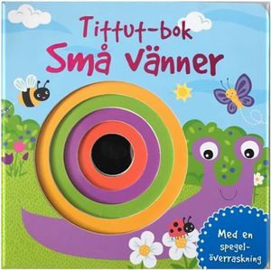 Tittut-bok : Små vänner | 1:a upplagan