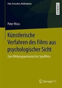 Künstlerische Verfahren des Films aus psychologischer Sicht