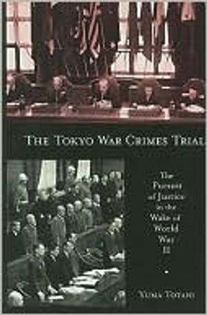 The Tokyo War Crimes Trial